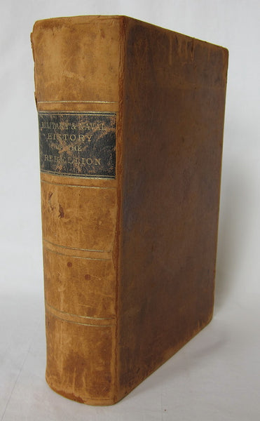 The Military and Naval History of the Rebellion in the United States. With Biographical Sketches of Deceased Officers.