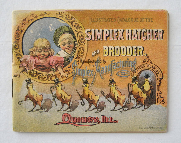 Illustrated Catalogue of the Simplex Hatcher and Brooder