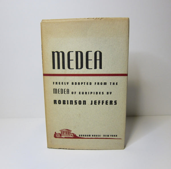 Medea: Freely adapted from the Medea of Euripides