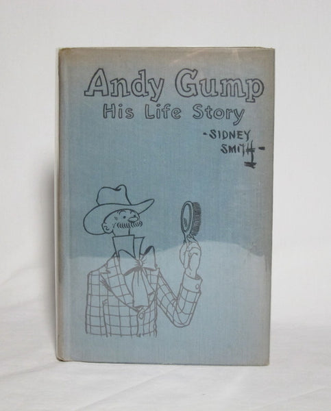 Andy Gump, His Life Story