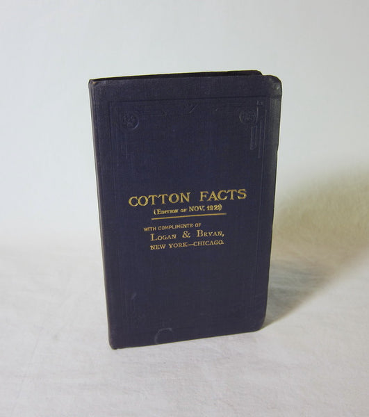 Cotton Facts (Edition of Nov. 1921). A compilation from official and reliable sources of the crops, receipts, stocks, (...), in the United States and other countries for a series of years.