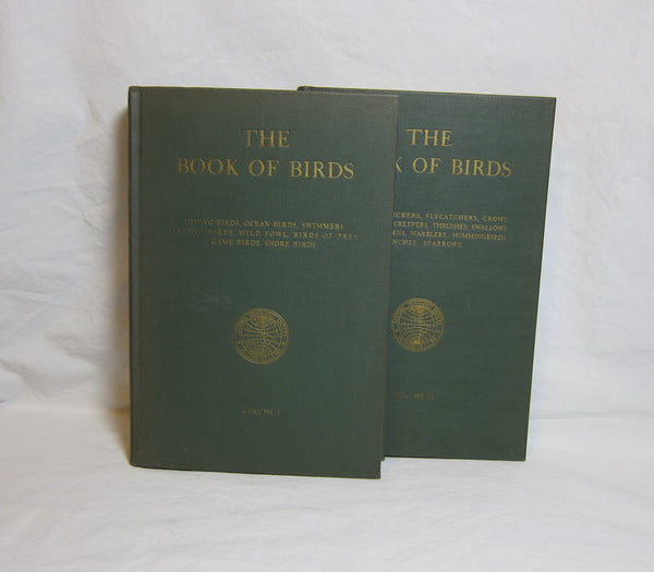 The Book of Birds: The First Work Presenting in Full Color All the Major Species of the United States and Canada, Volumes I and II