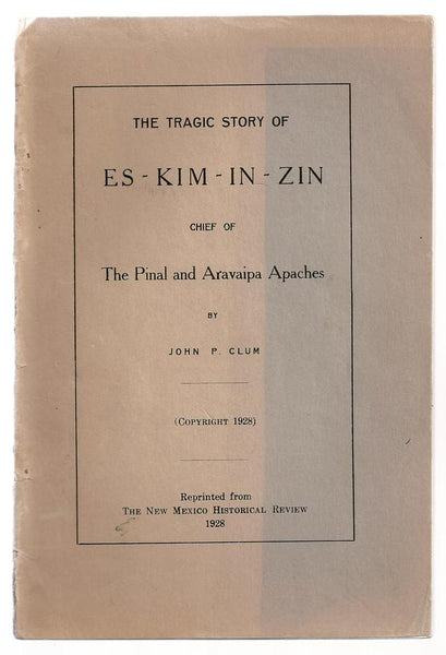 The Tragic Story of Es-Kim-In-Zin