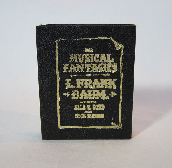 The Musical Fantasies of L. Frank Baum